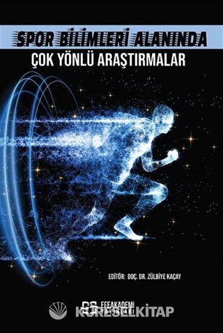 Spor Bilimleri Alanında Çok Yönlü Araştırmalar
