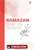 Ramazan Biraz da Annedir