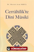 Cerrahîlik'te Dinî Mûsikî