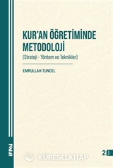 Kur'an Öğretiminde Metodoloji (Strateji-Yöntem ve Teknikler)
