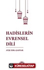 Hadislerin Evrensel Dili