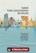 Tarihi Türk Lehçelerinin Ses Bilgisi