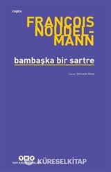 Bambaşka Bir Sartre