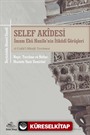 Selef Akidesi (İmam Ebu Hanife'nin İtikadi Görüşleri) el-Usulü'l-Münife Tercümesi