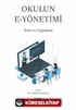 Okulun e-Yönetimi - Teori ve Uygulama