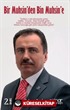 Bir Muhsin'den Bin Muhsin'e