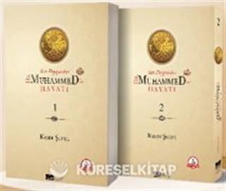 Son Peygamber Hz.Muhammed'in Hayatı (1-2 Cilt Takım)