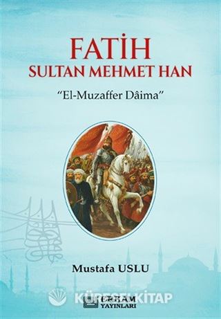 Fatih Sultan Mehmet Han