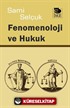 Fenomenoloji ve Hukuk