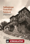 Sultantepe Özbekler Tekkesi