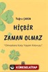 Hiçbir Zaman Olmaz