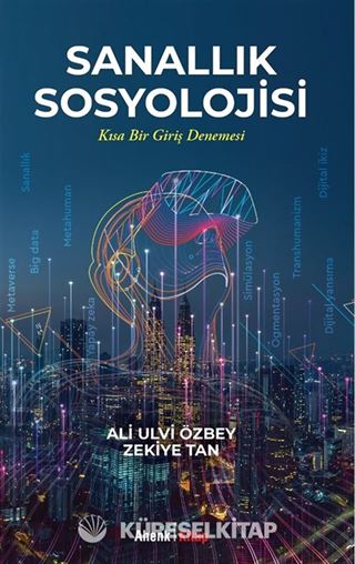 Sanallık Sosyolojisi