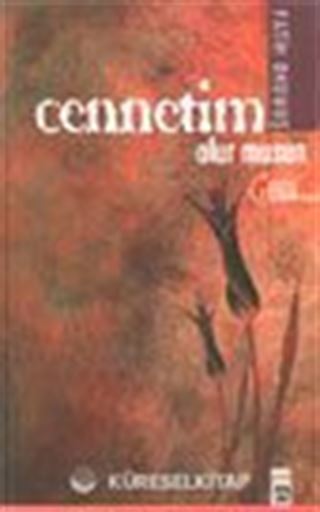 Cennetim Olur musun