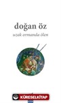 Uzak Ormanda Ölen