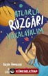 Atlarla Rüzgarı Yakalayalım