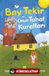 Bay Tekir ve Onun Tuhaf Kuralları