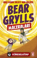 Çölle Mücadele - Bear Grylls Maceraları