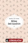 Birkaç Deli Güvercin