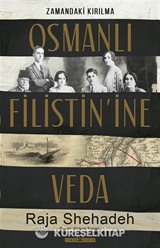 Osmanlı Filistin'ine Veda