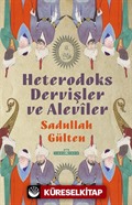 Heterodoks Dervişler ve Alevîler