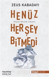 Henüz Her Şey Bitmedi