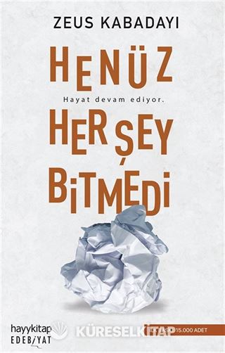 Henüz Her Şey Bitmedi