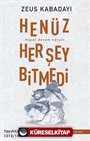 Henüz Her Şey Bitmedi