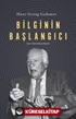 Bilginin Başlangıcı