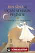 İbn Sina ile Uçan Adamın Peşinde