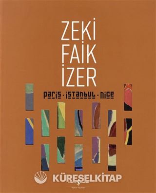 Paris - İstanbul - Nice - Retrospektif / Retrospective