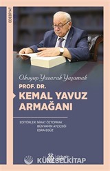 Prof. Dr. Kemal Yavuz Armağanı