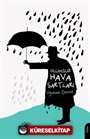 Olumsuz Hava Şartları