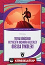 Truva Dönüşünde Ulysses'in Başından Geçenler Odessa Öyküleri
