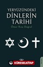 Yeryüzündeki Dinlerin Tarihi