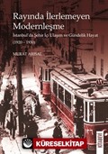 Rayında İlerlemeyen Modernleşme