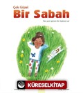 Çok Güzel Bir Sabah