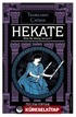 Hekate Bize Ne Mesaj Veriyor-Tanrıların Çağrısı