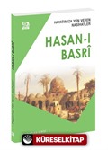 Hayatımıza Yön Veren Nasihatler / Hasan-ı Basrî