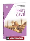 Hayatımıza Yön Veren Nasihatler / İbnü'l Cevzî