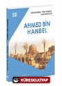 Hayatımıza Yön Veren Nasihatler / Ahmed Bin Hanbel