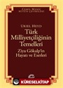 Türk Milliyetçiliğinin Temelleri