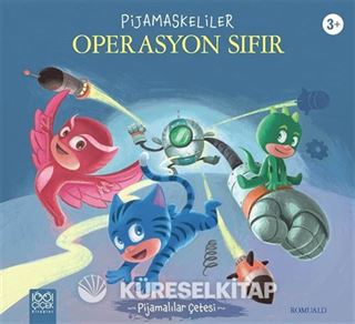 Pijamaskeliler / Operasyon Sıfır