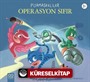 Pijamaskeliler / Operasyon Sıfır