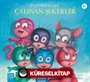 Pijamaskeliler / Çalınan Şekerler