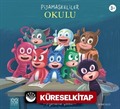 Pijamaskeliler Okulu