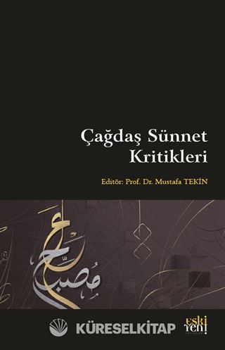 Çağdaş Sünnet Kritikleri