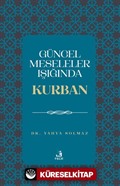 Güncel Meseleler Işığında Kurban