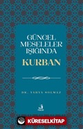 Güncel Meseleler Işığında Kurban