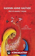 Kadının Anne Hali'nde Dini ve Manevi Yaşam