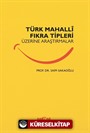 Türk Mahalli Fıkra Tipleri Üzerine Araştırmalar